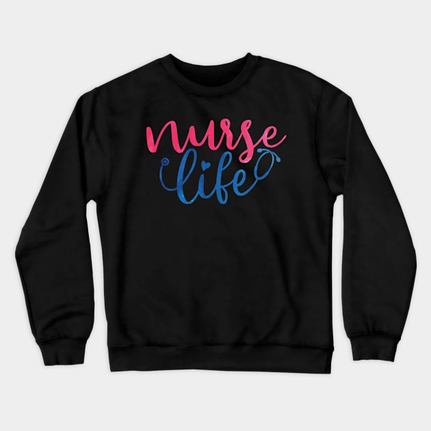 nurse life Crewneck Sweatshirt by busines_night